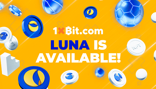 1xBit apoyará a Luna y UST como métodos de pago